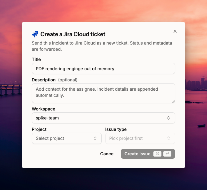 Fill in ticket details to create a Jira ticket from Spike